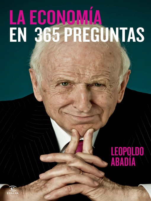 Title details for Economía en 365 preguntas by Leopoldo Abadía - Available